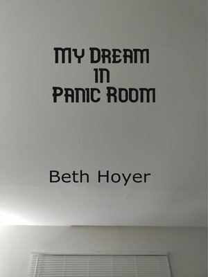 cover image of My Dream in Panic Room